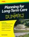 [Dummies 01] • Planning For Long-Term Care For Dummies